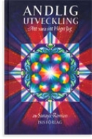 Roman Sanaya - Andlig utveckling: att vara sitt hgre jag SLUT! 240 s