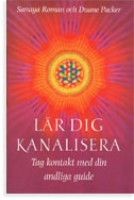 Roman Sanaya - Lr dig kanalisera, kart 272 SLUT ej nytryck!!!