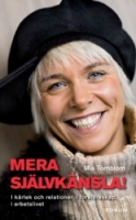 Trnblom Mia - Mera sjlvknsla - Inbunden